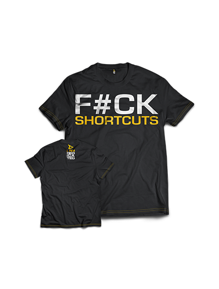 T-shirt FUCK SHORTCUTS MODEL D046 DEDICATED